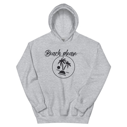 Beach Please Unisex Hoodie