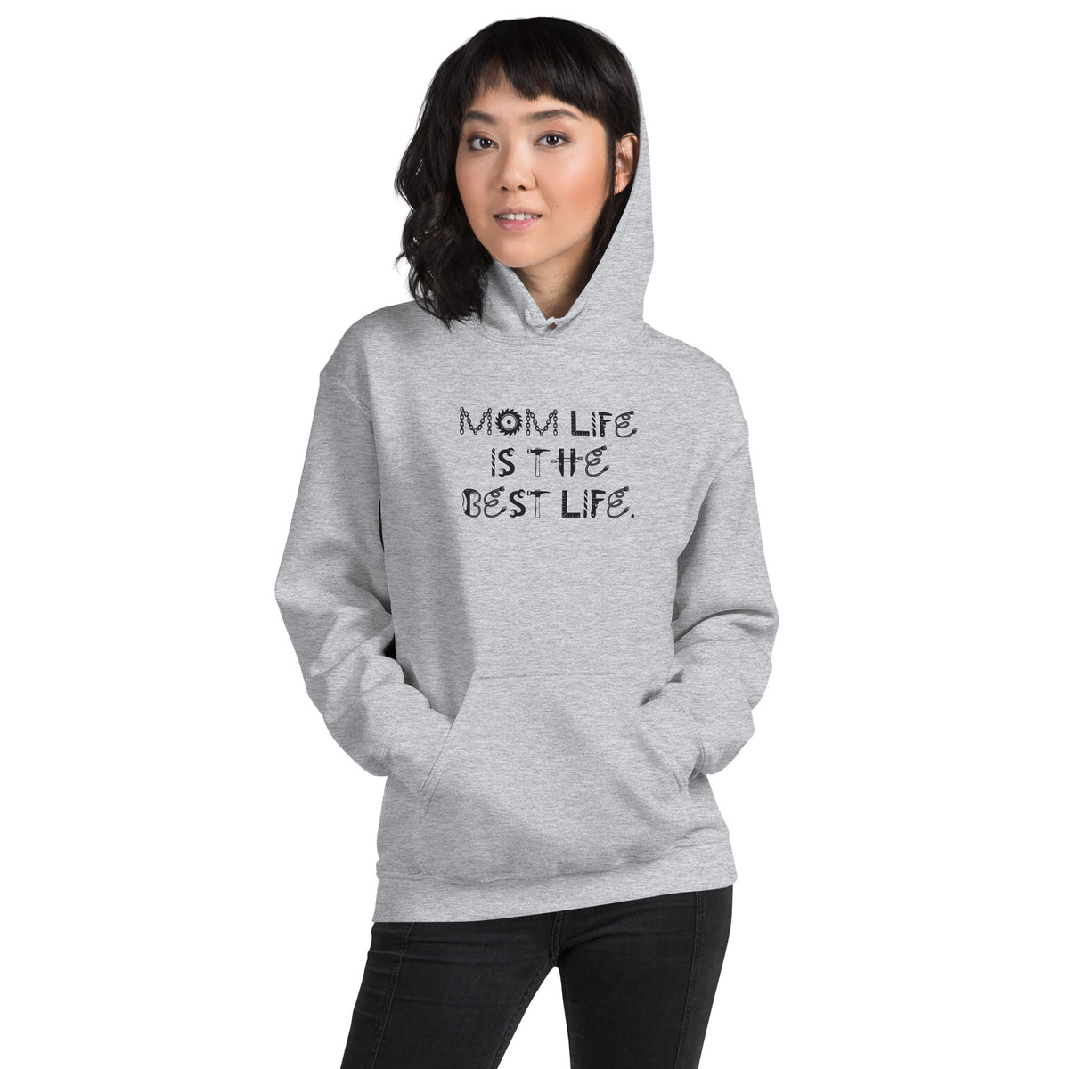 Mom Life Is the Best Life Unisex Hoodie