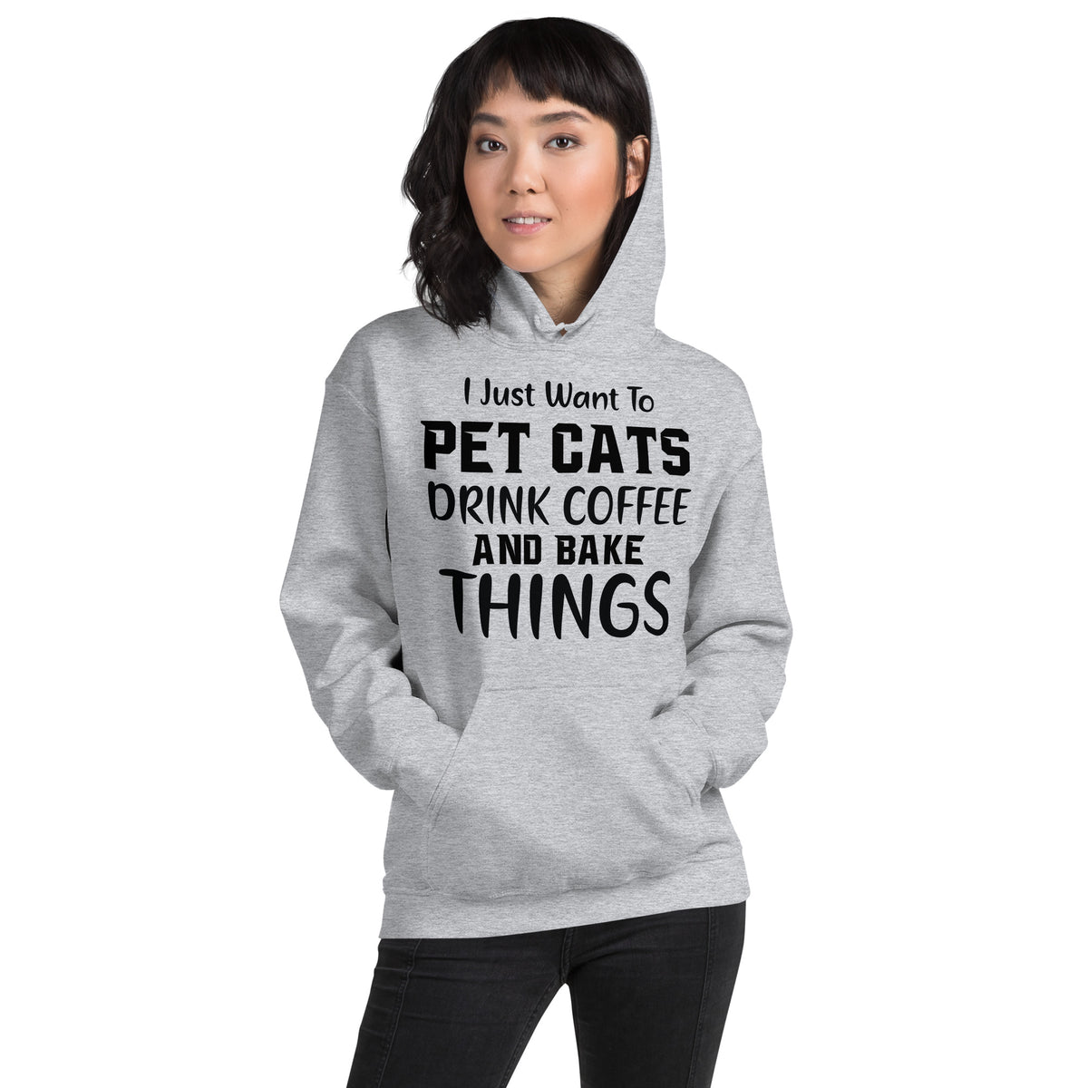 I Just Want to Pet Cats, Drink Coffee and Bake Things Unisex Hoodie