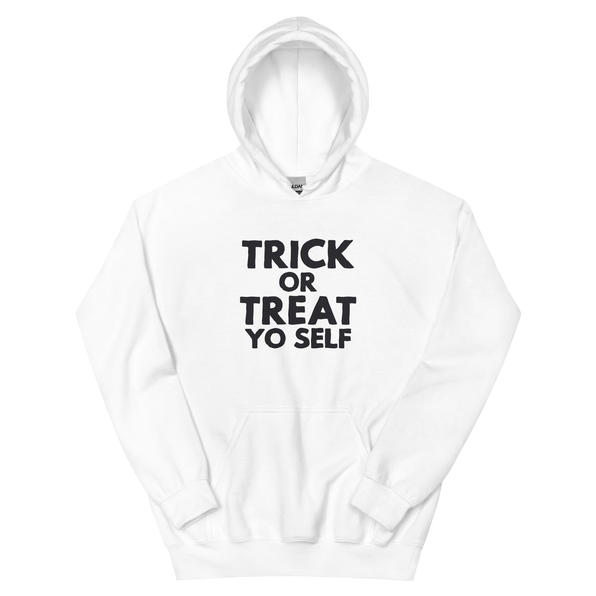 Trick or Treat Yo Self Unisex Hoodie