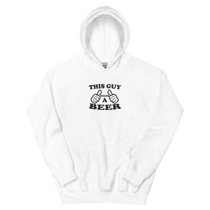 This Guy Needs a Beer Unisex Hoodie