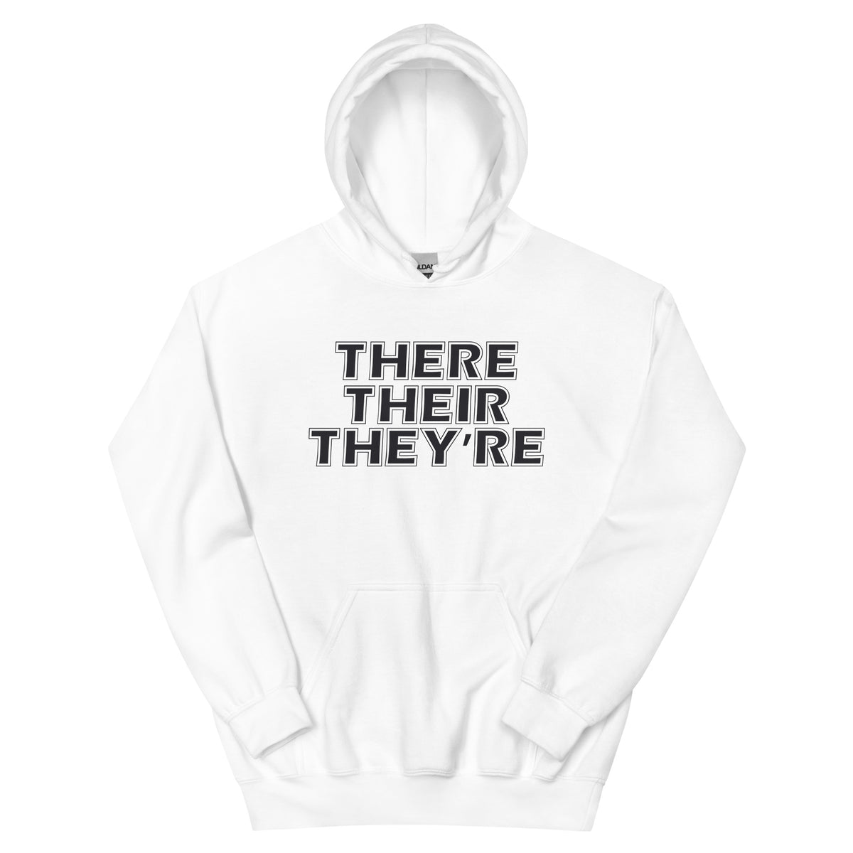There Their They're Unisex Hoodie