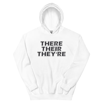 There Their They're Unisex Hoodie