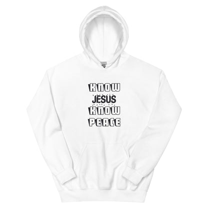 Know Jesus Know Peace Unisex Hoodie