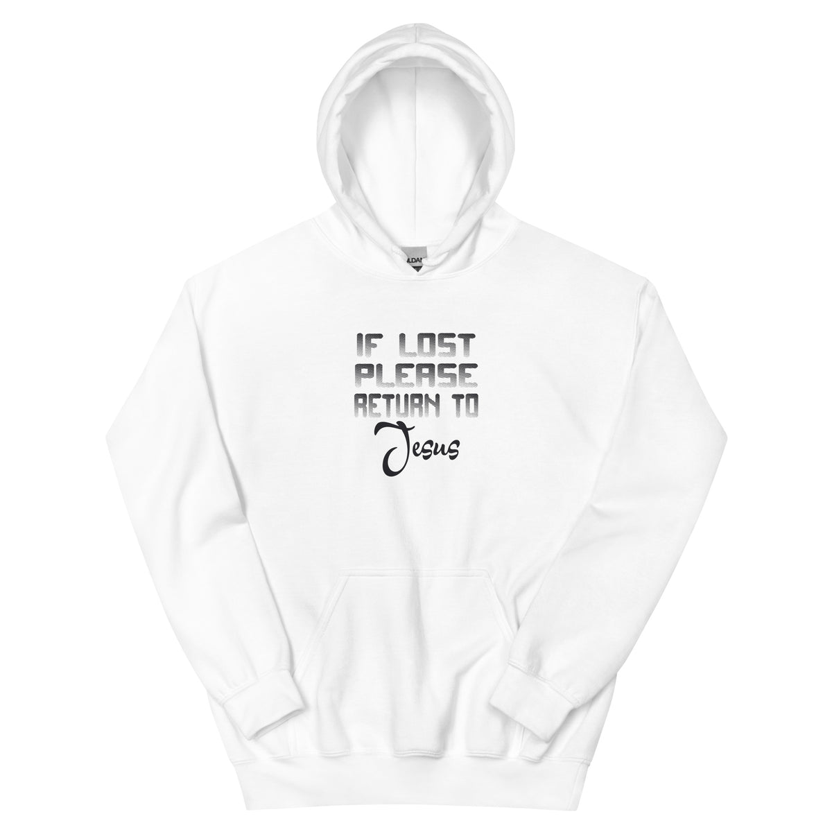 If Lost Please Return to Jesus Unisex Hoodie