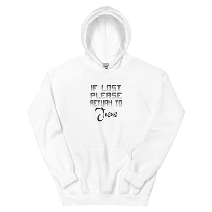 If Lost Please Return to Jesus Unisex Hoodie