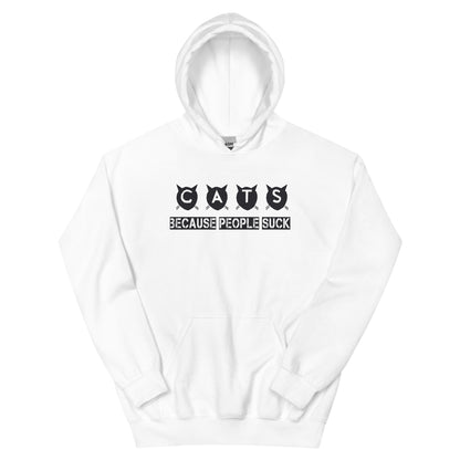 Cats Because People Suck Unisex Hoodie