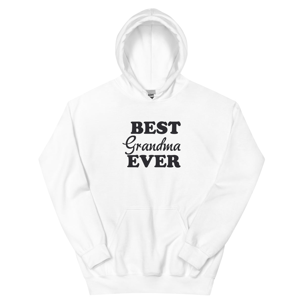 Best Grandma Ever Unisex Hoodie
