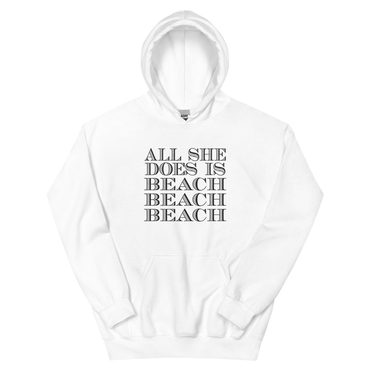 All She Does Is Beach Beach Beach Unisex Hoodie