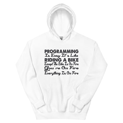 Programming Is Easy, It's Like Riding a Bike Unisex Hoodie