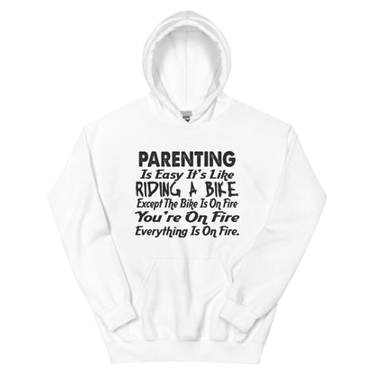 Parenting Is Easy, It's Like Riding a Bike Unisex Hoodie