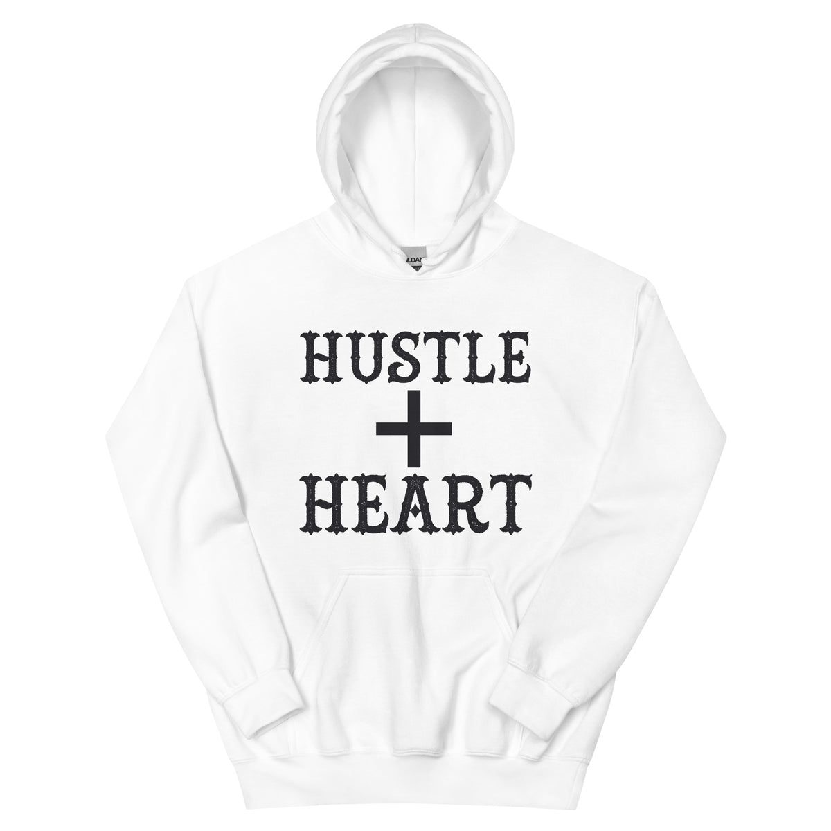 Hustle + Heart Unisex Hoodie