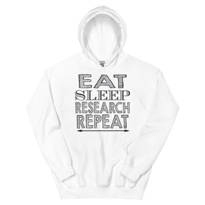 Eat Sleep Research Repeat Unisex Hoodie