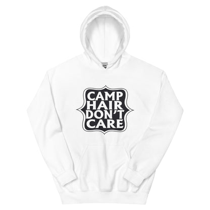 Camp Hair Don't Care Unisex Hoodie