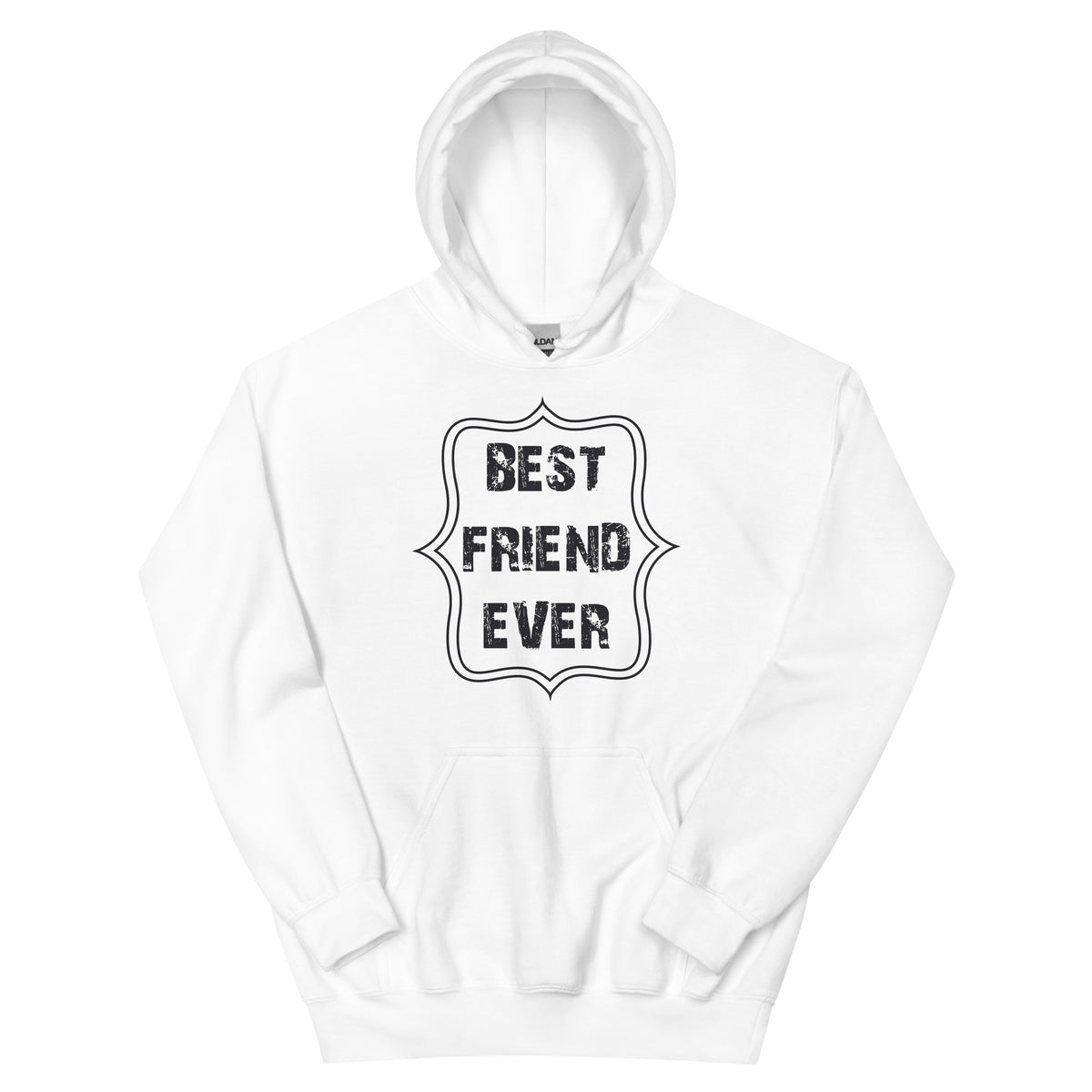 Best Friend Ever Unisex Hoodie