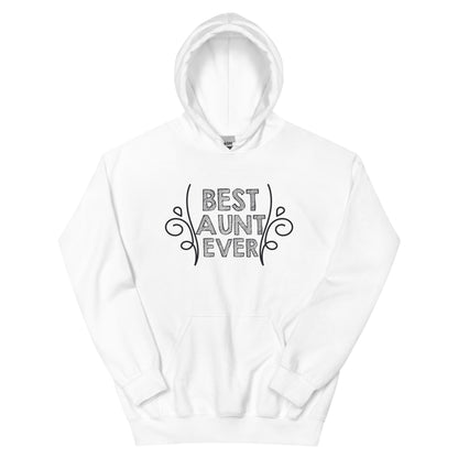 Best Aunt Ever Unisex Hoodie