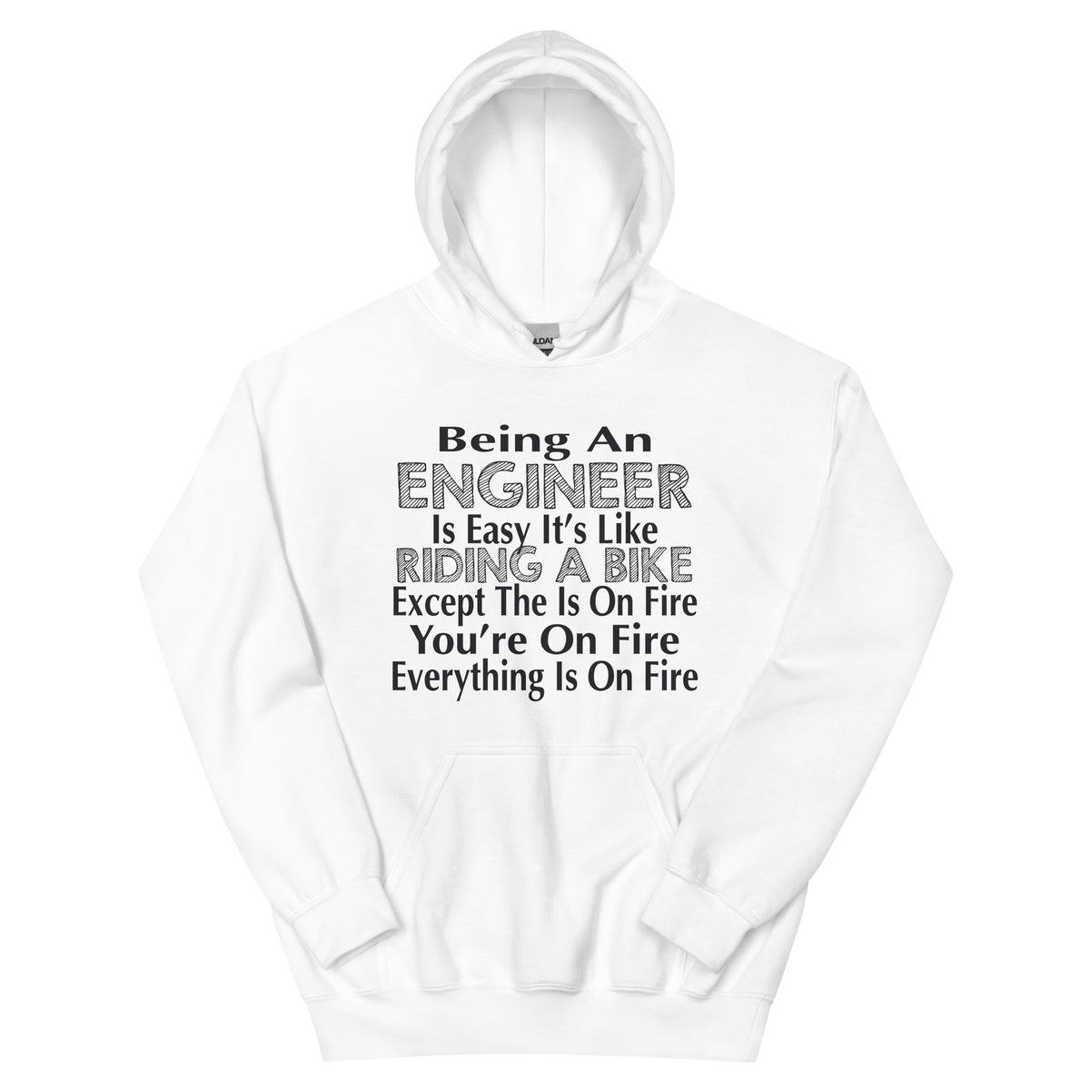 Being an Engineer Is Easy, It's Like Riding a Bike Unisex Hoodie