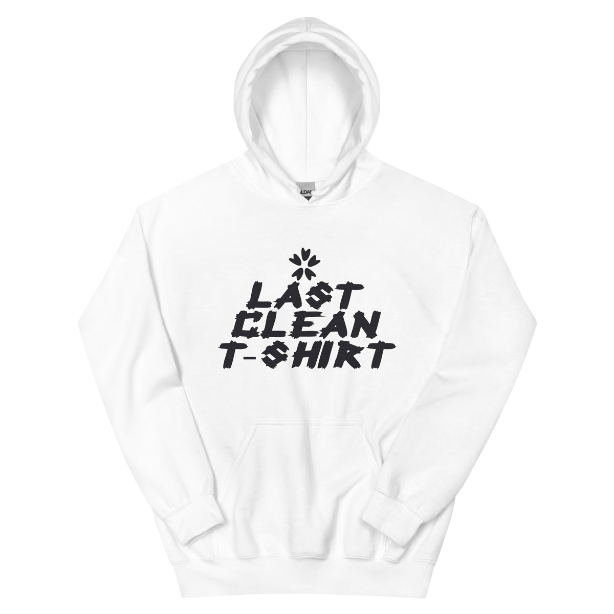 Last Clean T-Shirt Unisex Hoodie