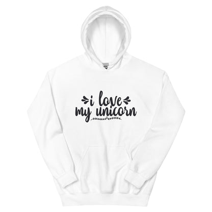 I Love My Unicorn Unisex Hoodie
