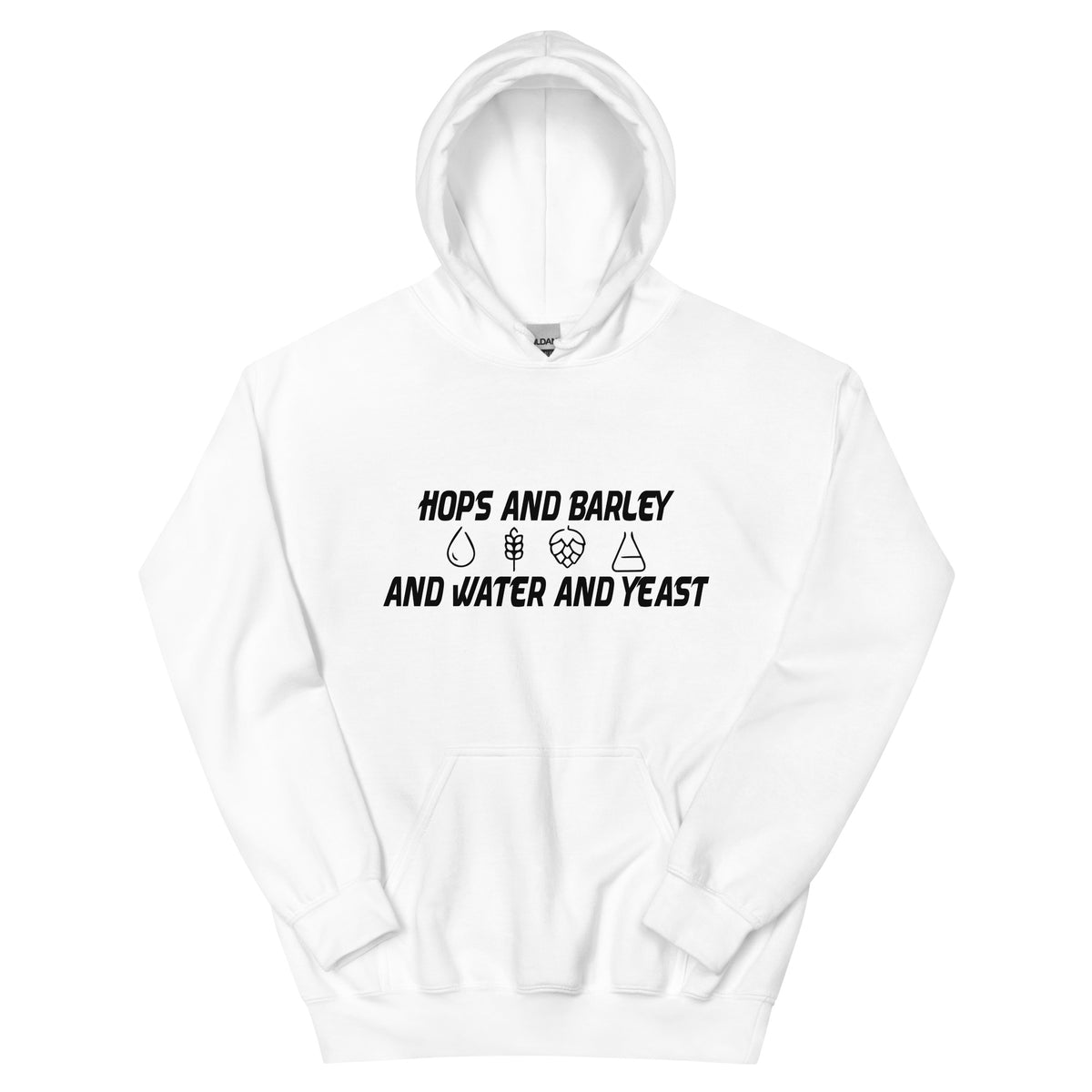 Hops and Barley and Water and Yeast Unisex Hoodie
