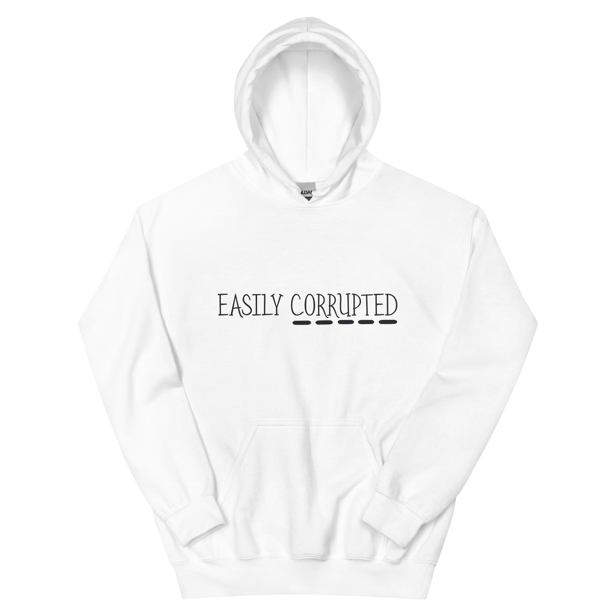 Easily Corrupted Unisex Hoodie