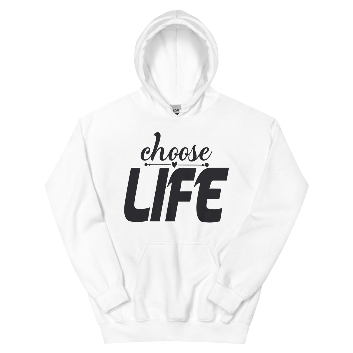 Choose Life Unisex Hoodie