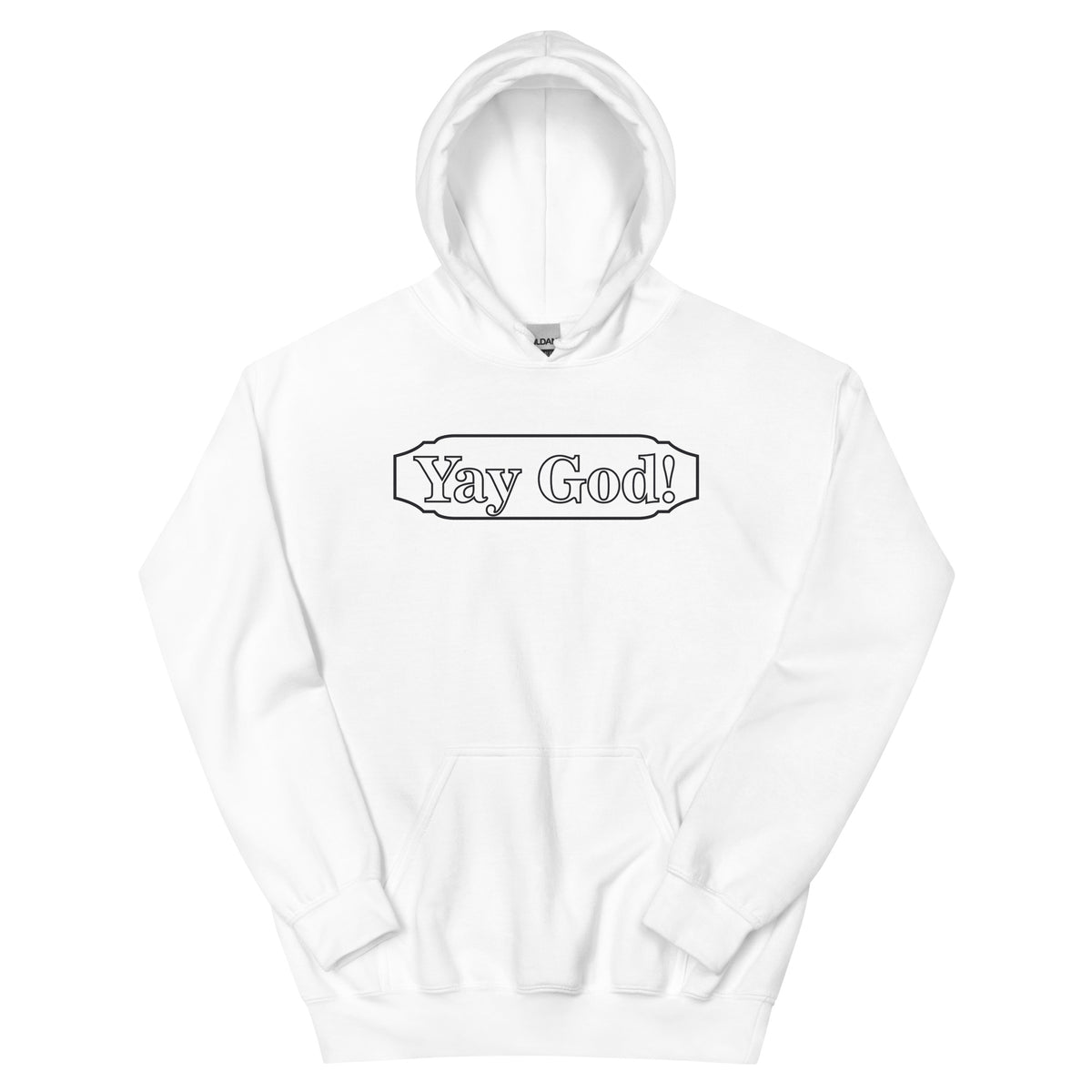 Yay God! Unisex Hoodie