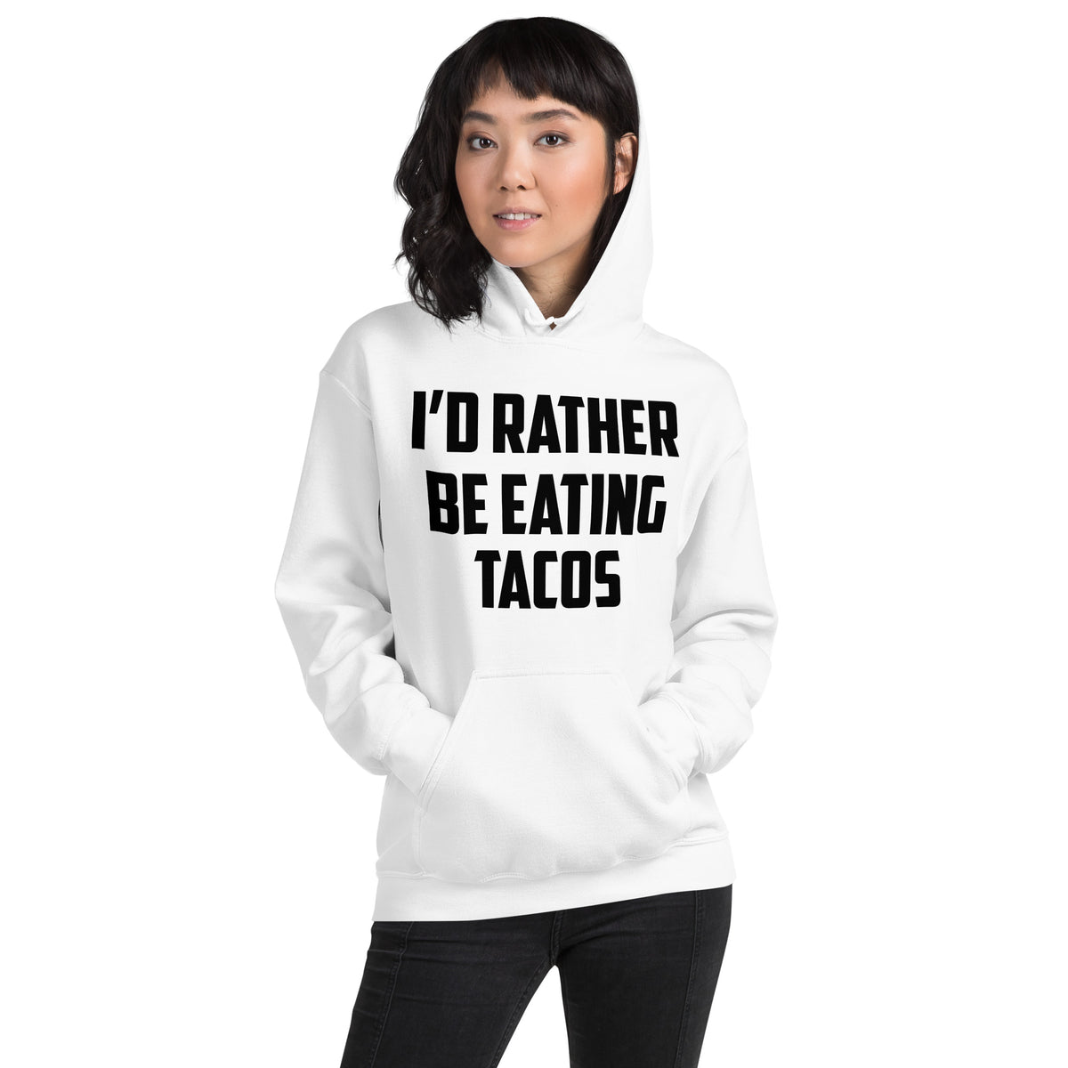 I'd Rather Be Eating Tacos Unisex Hoodie