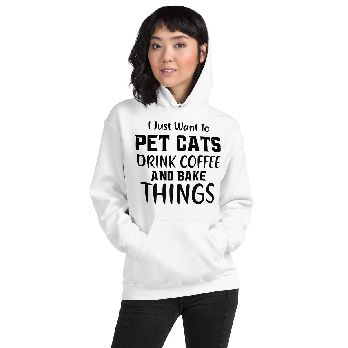 I Just Want to Pet Cats, Drink Coffee and Bake Things Unisex Hoodie