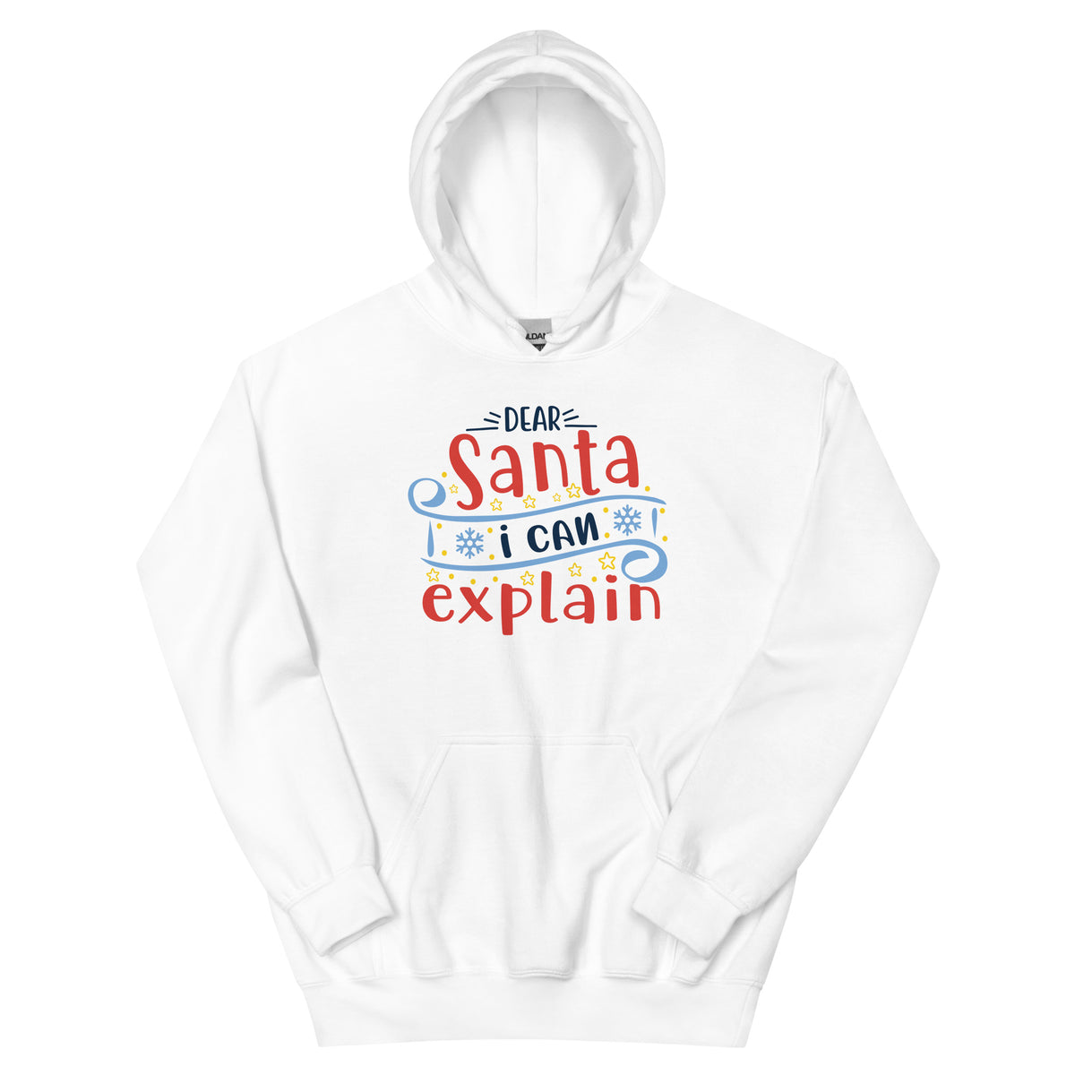 Dear Santa, I Can Explain Christmas – Snowflake Banner Unisex Hoodie