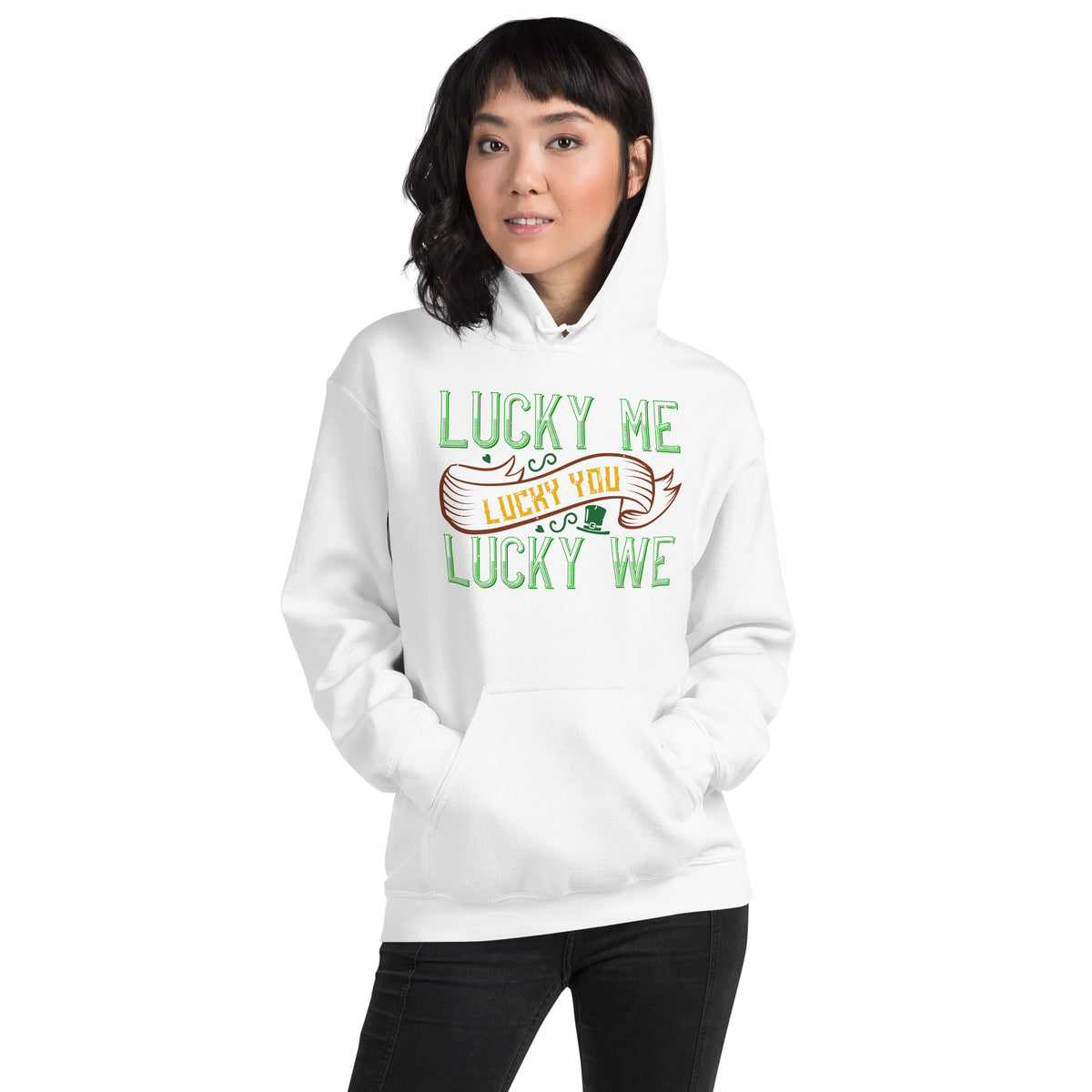 Lucky Me, Lucky You, Lucky We St. Patrick's Day Unisex Hoodie