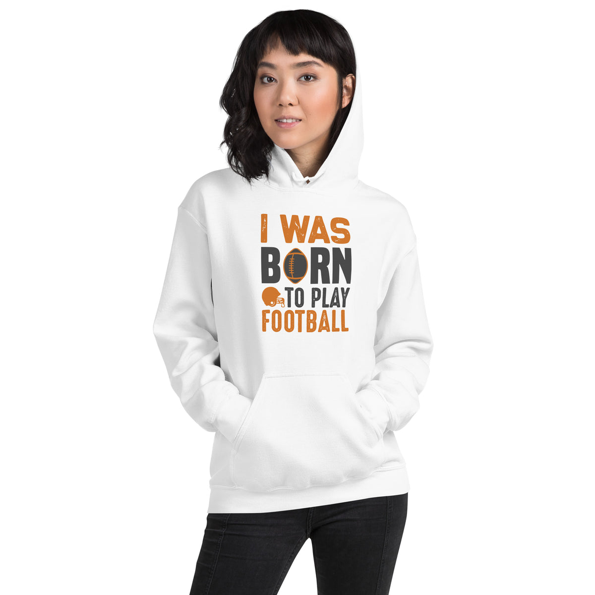 I Was Born to Play Football Unisex Hoodie