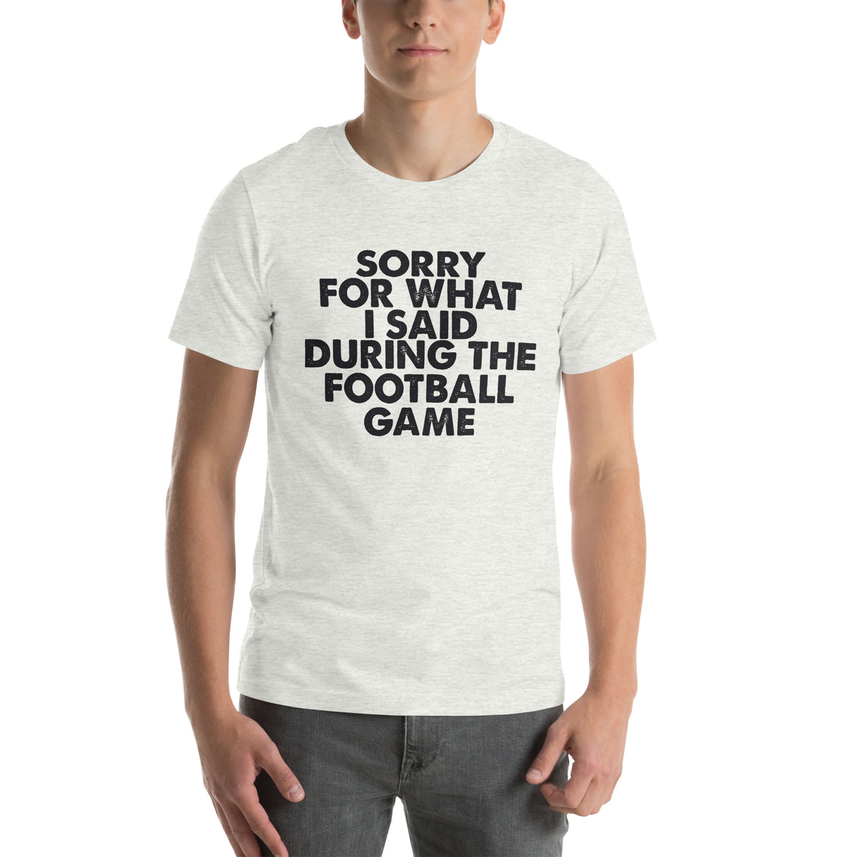 Sorry for What I Said During the Football Game Unisex T-Shirt