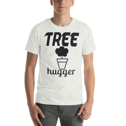Tree Hugger Unisex T-Shirt