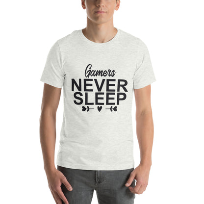 Gamers Never Sleep Unisex T-Shirt