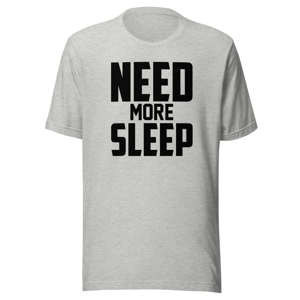 Besoin de plus de sommeil - T-shirt unisexe amusant en coton premium