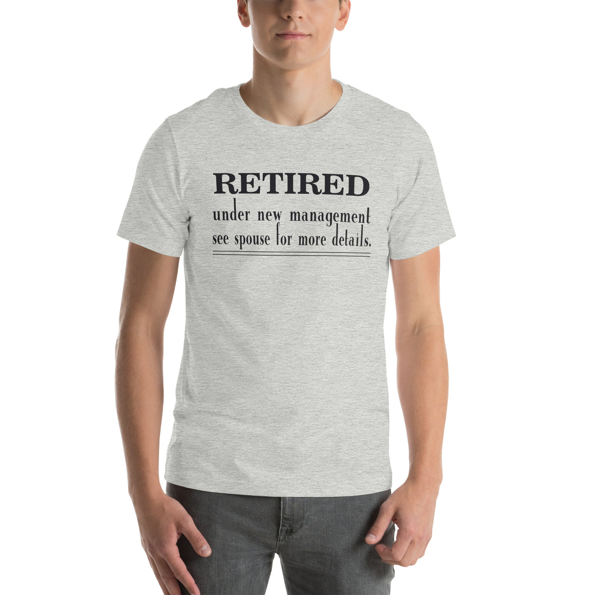 Retired: Under New Management Unisex T-Shirt
