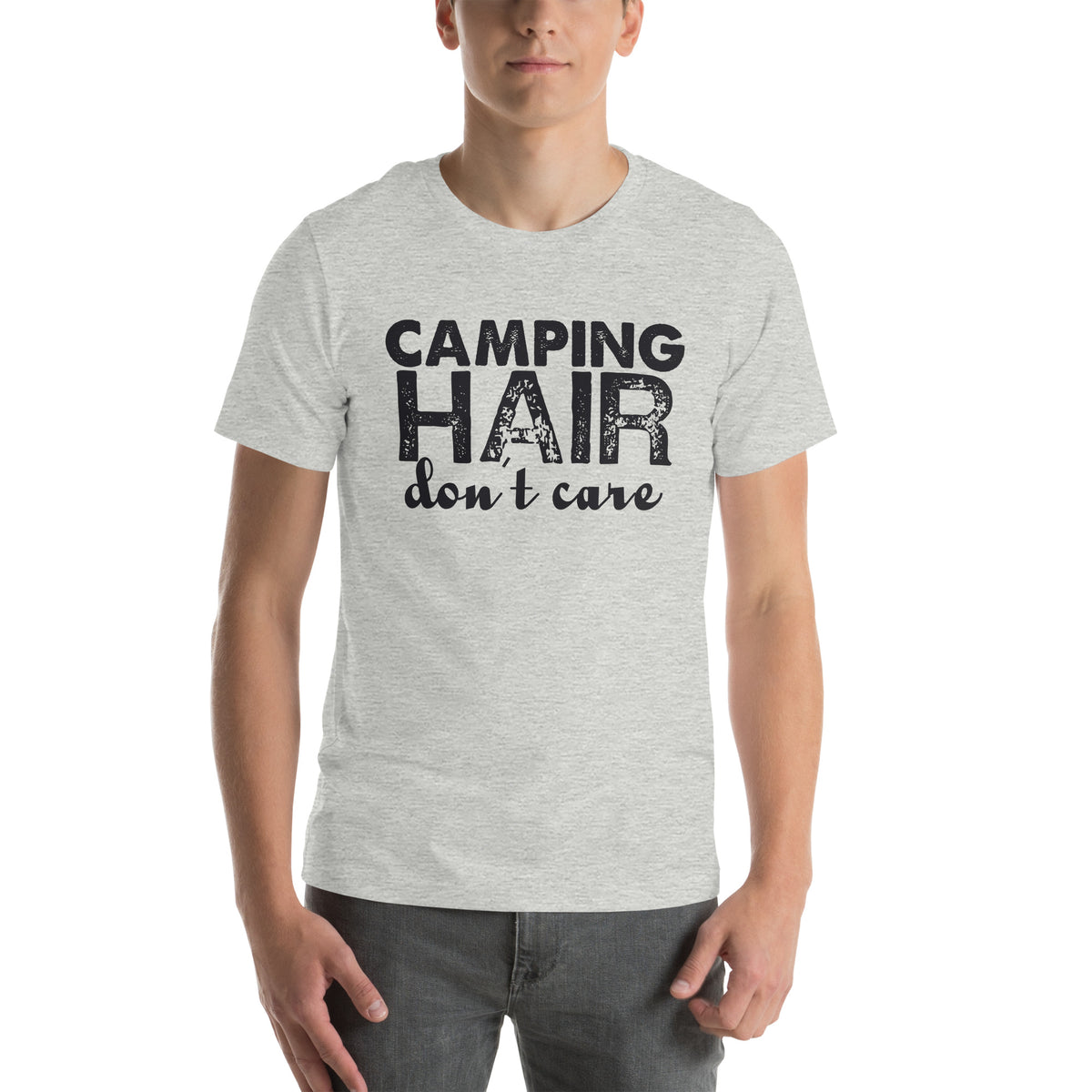 Camping Hair Don't Care Unisex T-Shirt