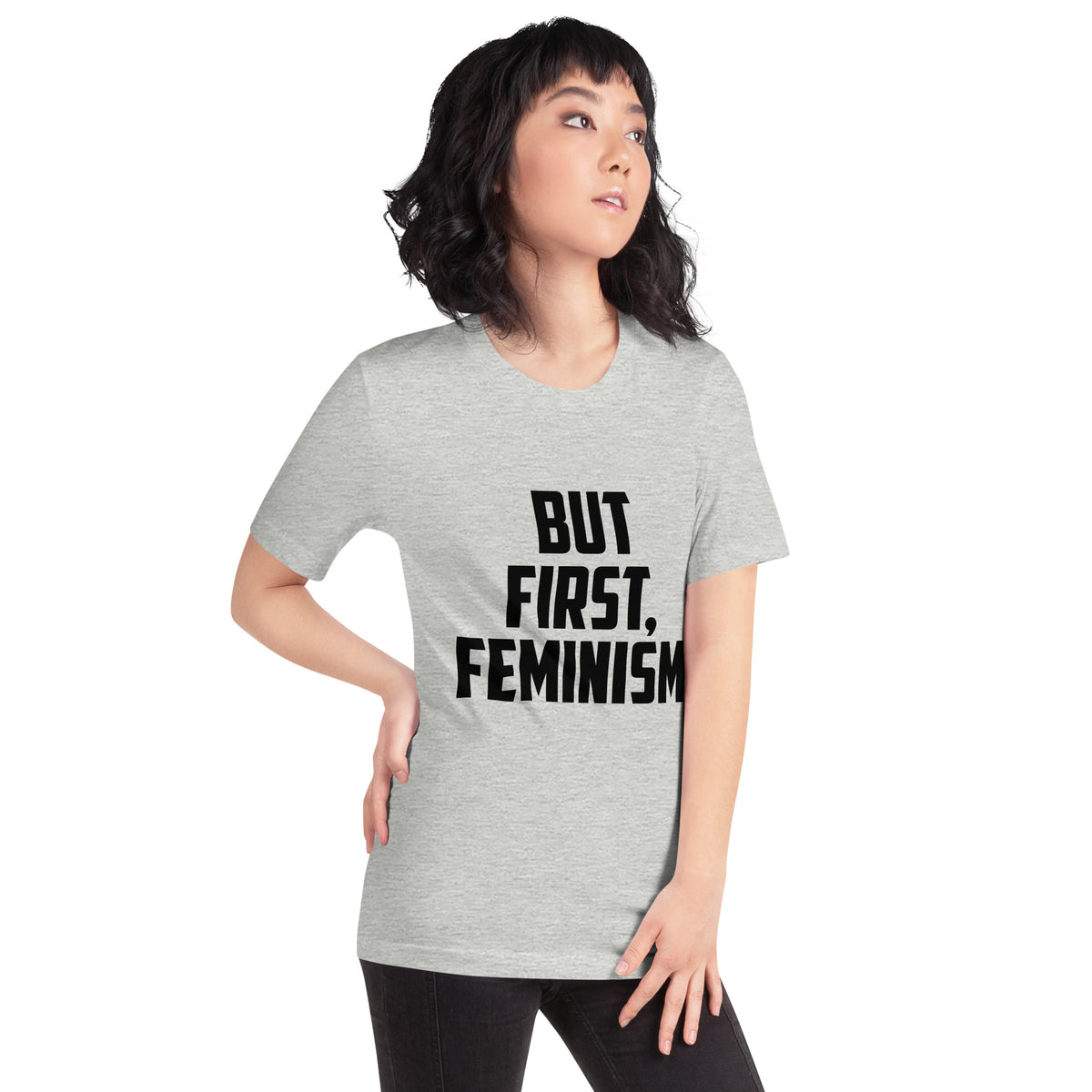 But First, Feminism Unisex T-Shirt
