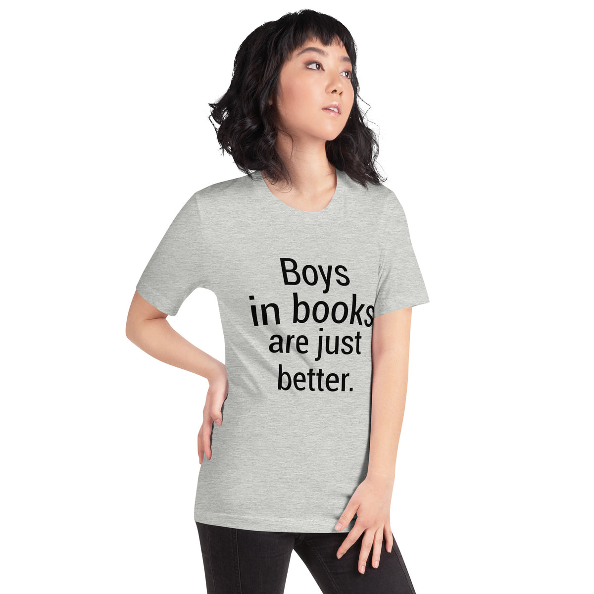Boys in Books Are Just Better Unisex T-Shirt
