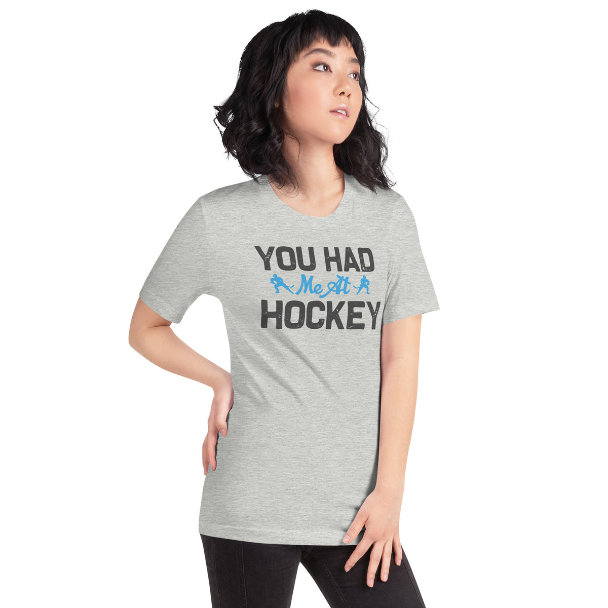 You Had Me at Hockey Unisex T-Shirt