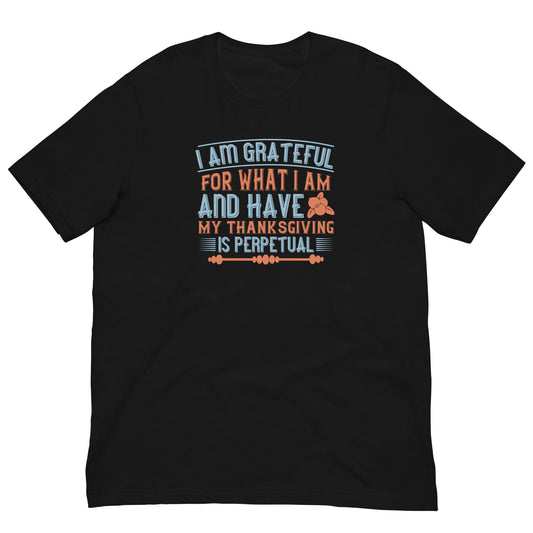 My Thanksgiving Is Perpetual Grateful Quote T-Shirt in Black, front view