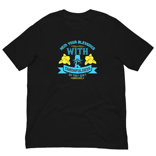 Hem Your Blessings with Thankfulness Thanksgiving T-Shirt in Black, front view