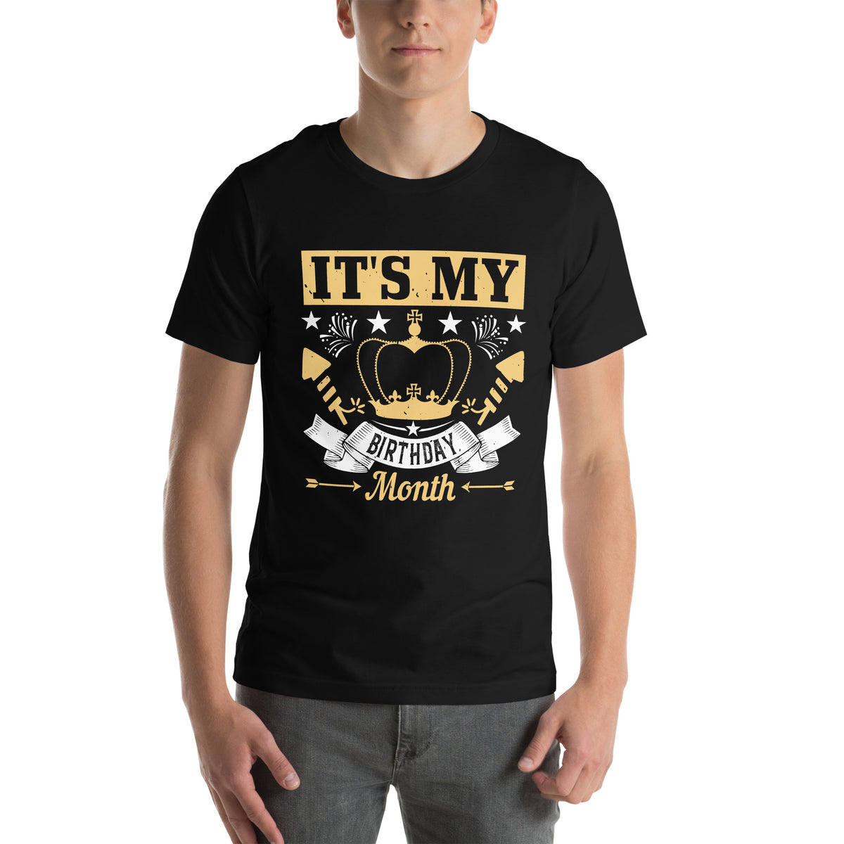 It's My Birthday Month Unisex T-Shirt