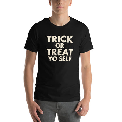 Trick or Treat Yo Self Unisex T-Shirt