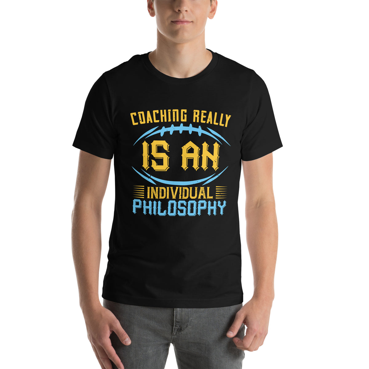 Coaching Really Is an Individual Philosophy Unisex T-Shirt