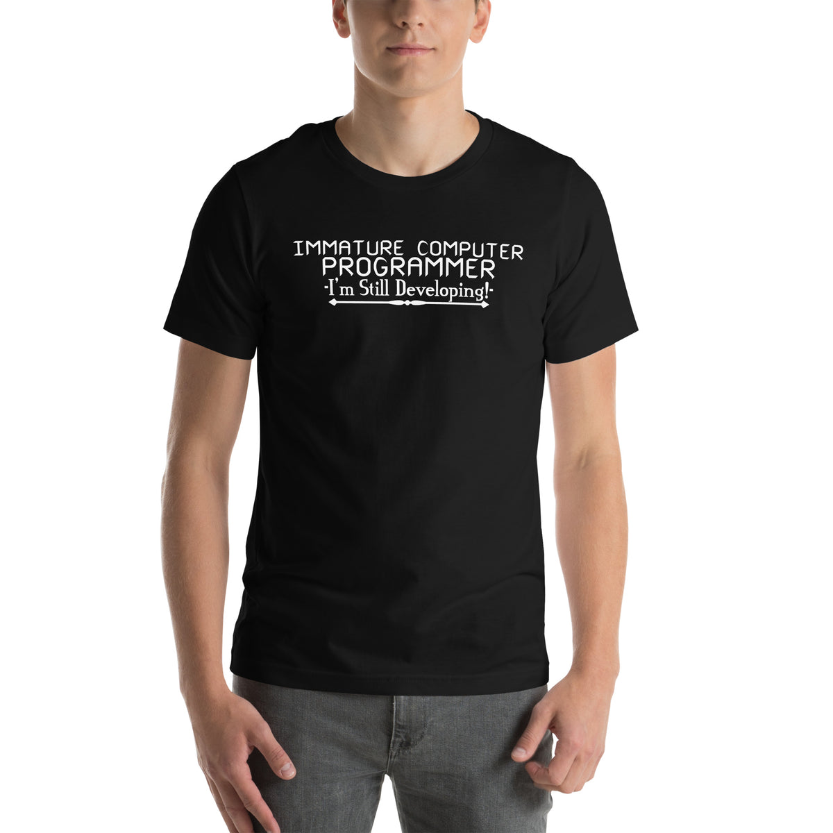 Immature Computer Programmer, I'm Still Developing Unisex T-Shirt