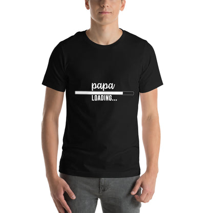 Papa Loading Unisex T-Shirt
