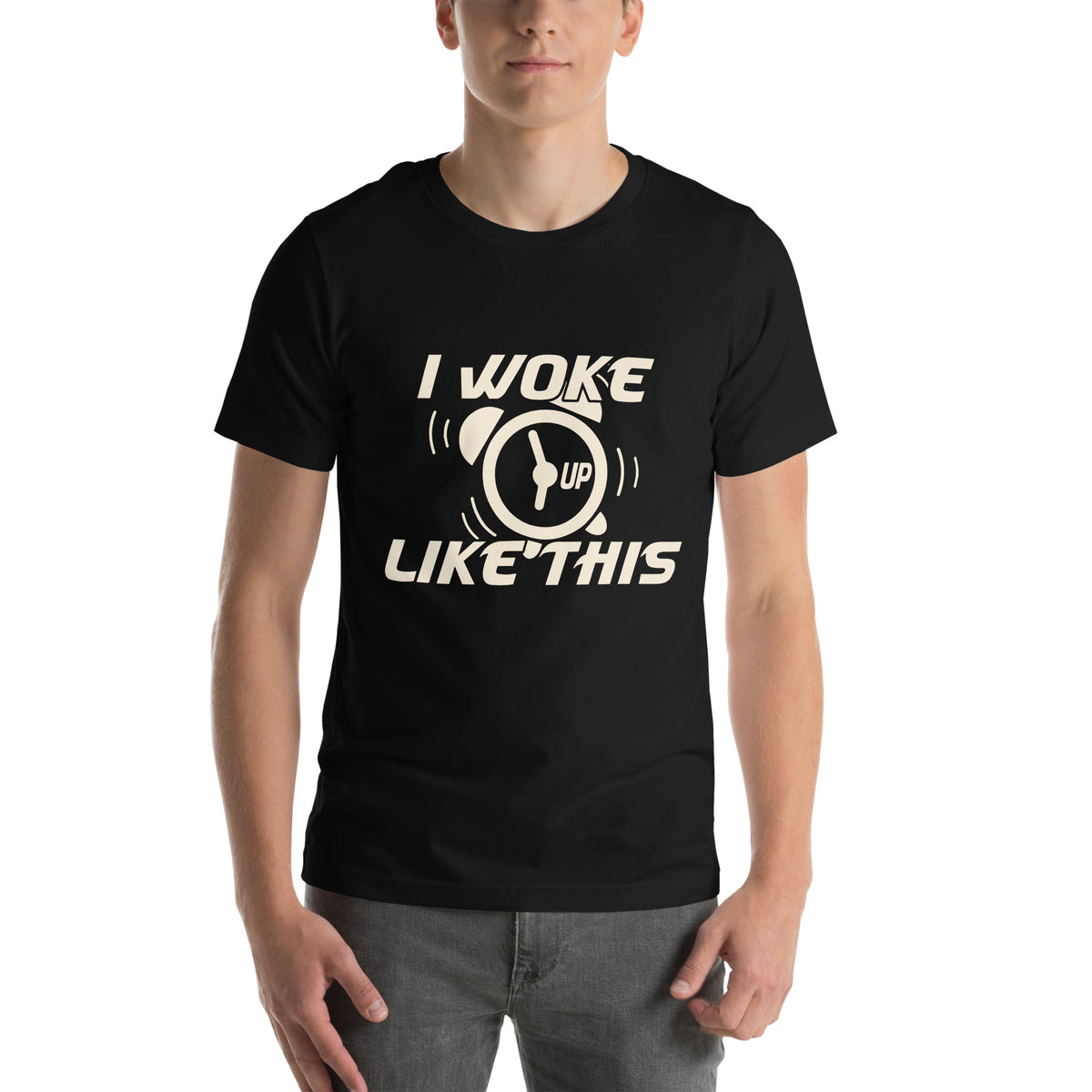 I Woke Up Like This Unisex T-Shirt