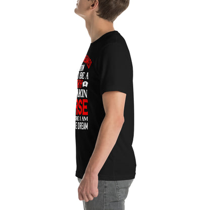 Sexy Freakin Nurse Living the Dream Unisex T-Shirt